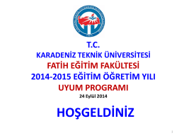 Slayt 1 - Karadeniz Teknik Üniversitesi