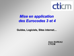 Mise en application des Eurocodes 3 et 4 Guides, Logiciels, Sites