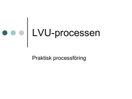 Praktisk processföring i LVU
