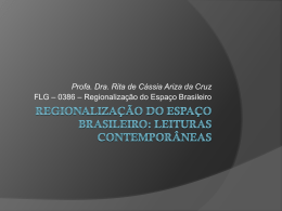 Regionalização do espaço brasileiro: leituras contemporâneas