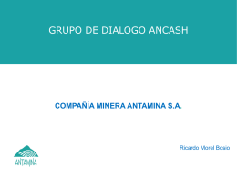 presentación Antamina - Grupo de Diálogo, Minería y Desarrollo