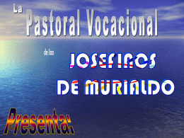 Presentación en Power Point - Josefinos de San Leonardo Murialdo