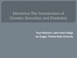 Identities: The Intersection of Gender, Sexuality, and