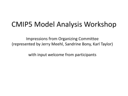 CMIP5 Workshop Summary