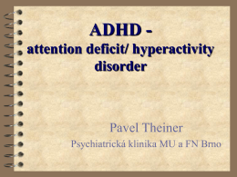ADHD - Psychiatrie FN Brno