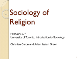 Sociology of religion february 27th University of toronto Christian caron