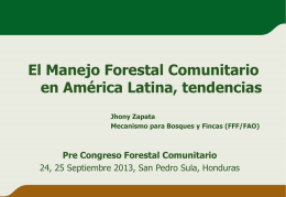 El manejo forestal comunitario en América Latina, tendencias