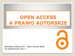Prezentacja Open Access a prawo autorskie