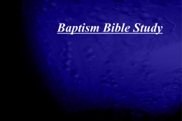 Baptism Bible Study (Part 1)