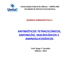 tetraciclínicos, anfenicóis, macrolídicos e - Unifal-MG