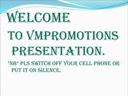 PRESENTaTION - vm promotions