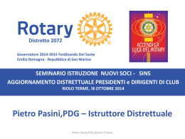 Pietro Pasini, PDG - Rotary distretto 2072