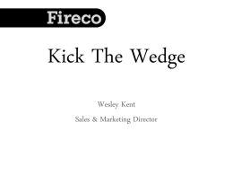 Kick the Wedge! - Checkmate Fire Solutions