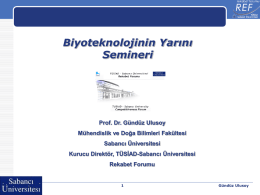 Biyoteknolojinin Yarını Semineri / Prof. Dr. Gündüz Ulusoy