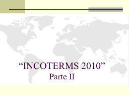 Incoterms 2010 (Parte 2)