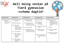 Well being veckan på Timrå gymnasium –schema dagtid!