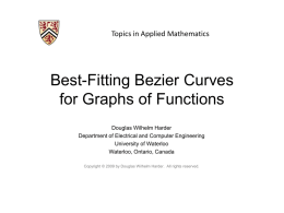 Best Fitting Bezier Curves - Electrical and Computer Engineering