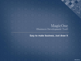 전산인대상 - MagicOne(Business development tool)