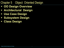 Chap 5 - Object Oriented Design