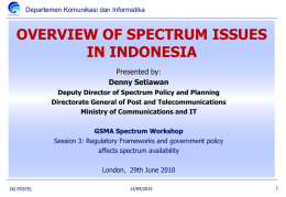 Overview of Mobile Broadband Spectrum Issues in Indonesia