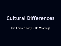 The Female Body and Its Meanings