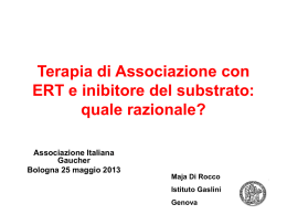 Diapositiva 1 - Associazione Italiana Gaucher