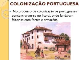 COLONIZAÇÃO PORTUGUESA