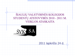 SVKSA_Ataskaita_2010-2011 - Šiaulių valstybinės kolegijos