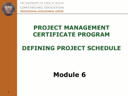Module 6: Defining Project Schedule