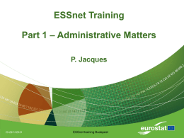 ESSnet Training Part 1 – Administrative Matters P - CROS