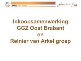 Inkoopsamenwerking RvA & GGZ Oost Brabant