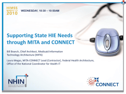 Supporting State HIE Needs through MITA and CONNECT