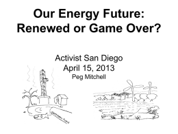 Our Energy Future: Renewed or Game Over