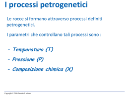 11 Processo magmatico, genesi ed evoluzione dei magmi