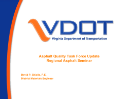 Asphalt Quality Task Force - Virginia Department of Transportation