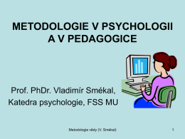 METODOLOGIE PSYCHOLOGIE