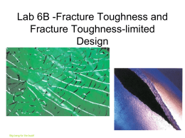 Fracture Toughness and Fracture Toughness