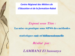 La mise en pratique sous SPSS des m&eacute;thodes statistiques uni