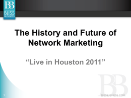 History and Future of Network Marketing