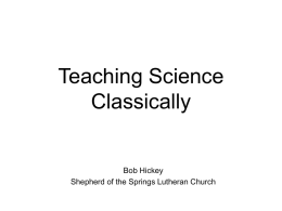 Teaching Science Classically - The Consortium for Classical and