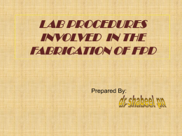 Lab Procedures Involved in the Fabrication of FPD