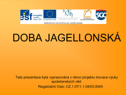 Doba Jagellonská