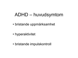 ADHD – core symtoms