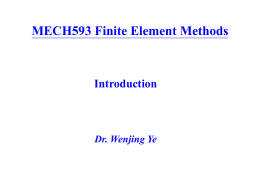 What is a Finite Element Method - Department of Mechanical and