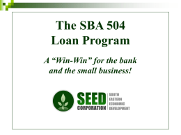 The SBA 504 Loan Program A