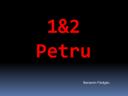 Prezentare 1 Petru - Comunitatea Baptistă de Cluj
