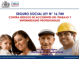 cobertura seguro ley 16.744 - Subsecretaría de Previsión Social