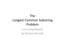 The Longest Common Substring