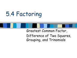 5.4 Factoring