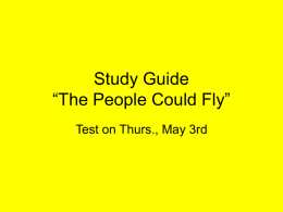 Study Guide “The People Could Fly”